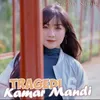 About Tragedi Kamar Mandi Song