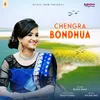 Chengra Bondhua