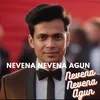 About Nevena Nevena Agun Song