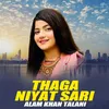 About Thaga Niyat Sari Song