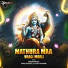 About Mathura Ma Vagi Morli Song