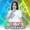 About Rela Kau Tinggalkan Aku Song