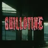 About GUILLOTINE Song