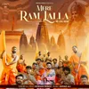 About Mere Ram Lalla Song