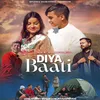 About Diya Baati Song