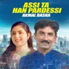About Assi Ta Han Pardessi Song