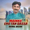 Mainku Eho Tan Dassa