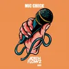 About Mic Check Song