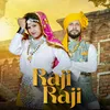 About Raji Raji Song