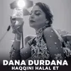About Haqqini Halal Et Song