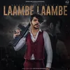 About Laambe Laambe Song