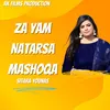 About Za Yam Natarsa Mashoqa Song