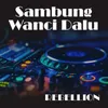 Sambung Wanci Dalu