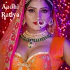 Aadhi Ratiya