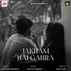 About Jakham Hai Gahra Song