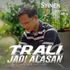 About Trali Jadi Alasan Song