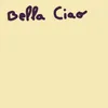 About Bella Ciao Song