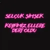 About Keyfimiz Ellere Dert Oldun Song