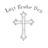 Last Broke Day