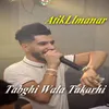 About tabghi wala takarhi Song