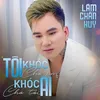 Tình Cuồng Si - Short Version 2