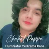 About Hum Safar Ye Krama Kana Song