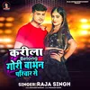 About Karila Belong Gori Babhan Pariwar Se Song