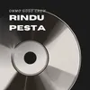 About RINDU PESTA Song