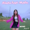 Rindu Tapi Malu