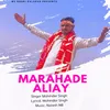 About Marahade Aliay Song