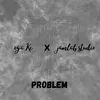 About Problem Song