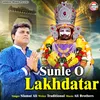 About Sunle O Lakhdatar Song