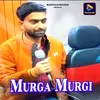 Murga Murgi