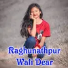 Raghunathpur Wali Dear