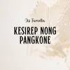 About Kesirep Nong Pangkone Song
