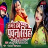 About Lover Have Pavan Singh Song