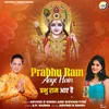 About Prabhu Ram Aaye Hain Song