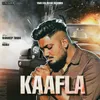 About Kaafla Song