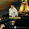 About Top Model Song