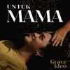 About Untuk Mama Song