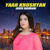 About Yaar Khushyan Song