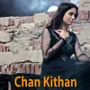 About Chan Kithan Song
