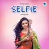 About SELFIE Song