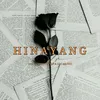 About Hinayang Song