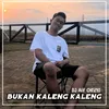 About Bukan Kaleng Kaleng Song