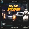 About New Age Boliyan Song