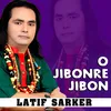 O Jibon Re Jibon