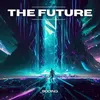 About The Future Song