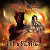 About Hot & Ready Song