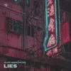 About Lies Song